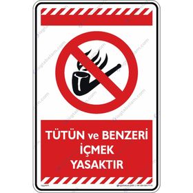 Buris Tütün ve Benzeri İçmek Yasaktır Uyarı Levhası
