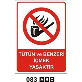 Buris Tütün ve Benzeri İçmek Yasaktır Uyarı Levhası
