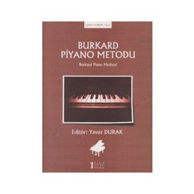 Burkard Piyano Metodu - Yavuz Durak