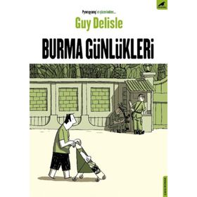 Burma Günlükleri - Guy Delisle
