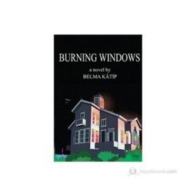 Burning Windows - Belma Katip