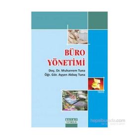 BÜRO YÖNETIMI - NURAN ÖZTÜRK BAŞPINAR;ÜNVER ÜNLÜ BAYRAMLI