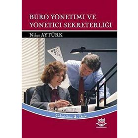 BÜRO YÖNETİMİ VE YÖNETİCİ SEKRETERLİĞİ - NIHAT AYTÜRK