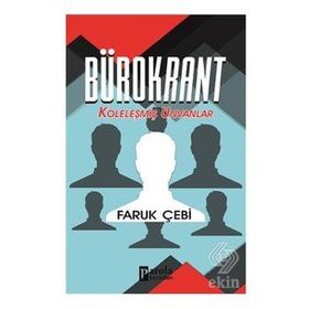 Bürokrant - Faruk Çebi - Parola Yayınları