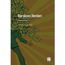 Bürokrasi Dersleri - M. Akif Özer
