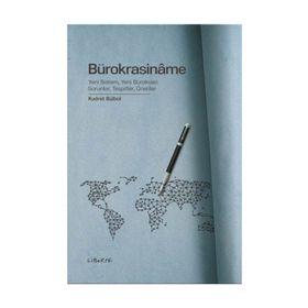 Bürokrasiname - Kudret Bülbül