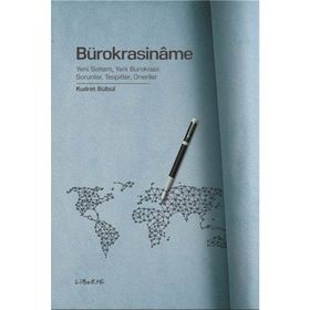 Bürokrasiname - Kudret Bülbül