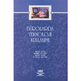 BÜROLARDA TEKNOLOJI KULLANIMI - HASAN TUTAR