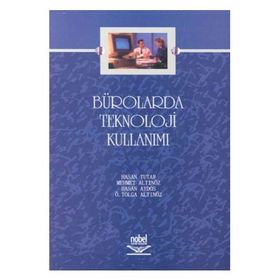 BÜROLARDA TEKNOLOJI KULLANIMI - HASAN TUTAR