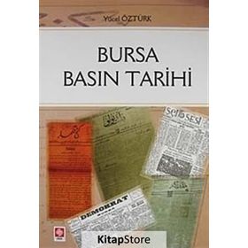 BURSA BASIN TARIHI - YÜCEL ÖZTÜRK