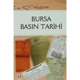BURSA BASIN TARIHI - YÜCEL ÖZTÜRK