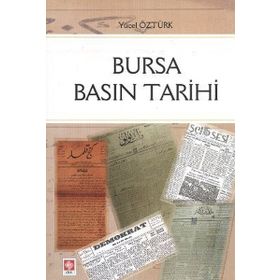 BURSA BASIN TARIHI - YÜCEL ÖZTÜRK