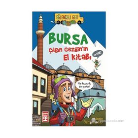 Bursa Çılgın Gezginin El Kitabı - Metin Özdamarlar