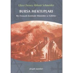 BURSA MEKTUPLARI - ABBOT SCHEIDER