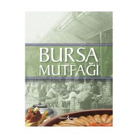 BURSA MUTFAĞI - M. ÖMÜR AKKOR