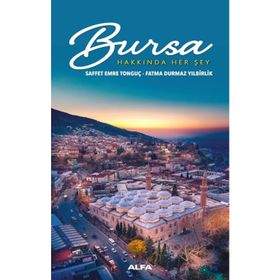 Bursa - Saffet Emre Tonguç