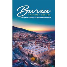 Bursa - Saffet Emre Tonguç