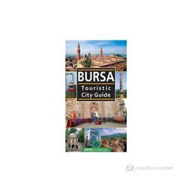BURSA TOURISTIC CITY GUIDE - NEZAKET ÖZDEMİR