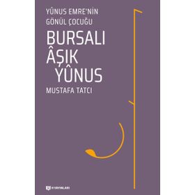 Bursalı Aşık Yunus - Mustafa Tatcı