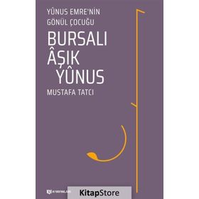 Bursalı Aşık Yunus - Mustafa Tatcı