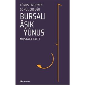 Bursalı Aşık Yunus - Mustafa Tatcı