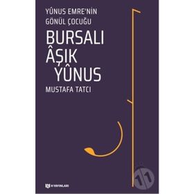 Bursalı Aşık Yunus - Mustafa Tatcı