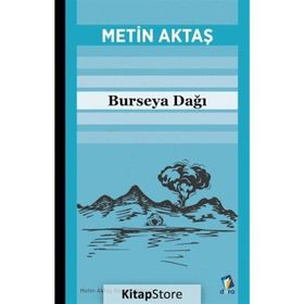Burseya Dağı Metin Aktaş
