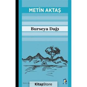 Burseya Dağı Metin Aktaş