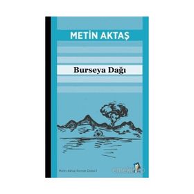Burseya Dağı Metin Aktaş