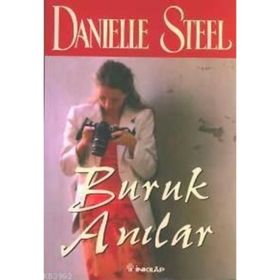 BURUK ANILAR - DANIELLE STEEL
