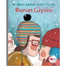 Burun Giysisi - M. Banu Aksoy Mert Tugen