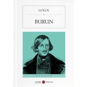 Burun - Nikolay Vasilievich Gogol