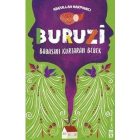Buruzi Babasını Kurtaran Bebek Genç Timaş