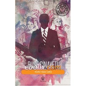 BUSE CINAYETI - MEHMET MURAT SOMER