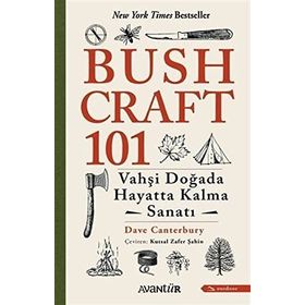 Bushcraft 101 - Vahşi Doğada Hayatta Kalma Sanatı Dave Canterbury