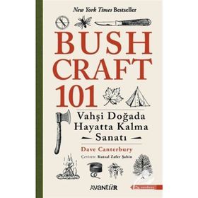 Bushcraft 101 - Vahşi Doğada Hayatta Kalma Sanatı Dave Canterbury