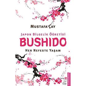 Bushido - Mustafa Çay