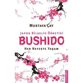 Bushido - Mustafa Çay