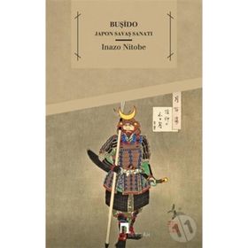 Buşido - Inazo Nitobe