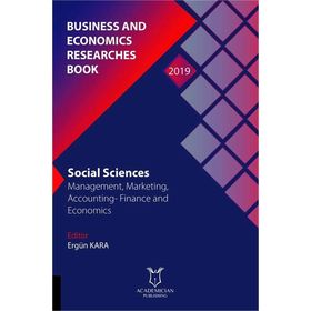 Business and Economics Researches Book - Ergün Karaa