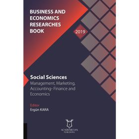 Business and Economics Researches Book - Ergün Karaa