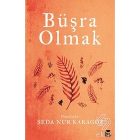 Büşra Olmak- Seda Nur Karagöz
