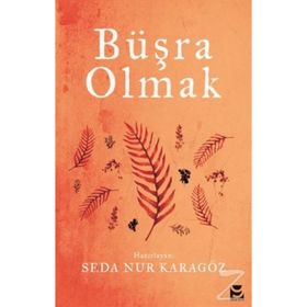 Büşra Olmak- Seda Nur Karagöz