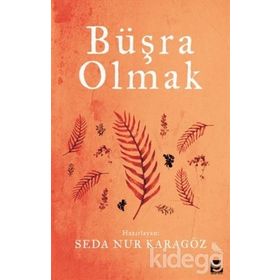 Büşra Olmak- Seda Nur Karagöz