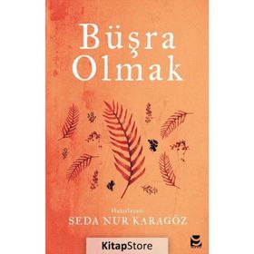 Büşra Olmak- Seda Nur Karagöz