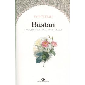 Büstan - Şirazlı Şeyh Sadi