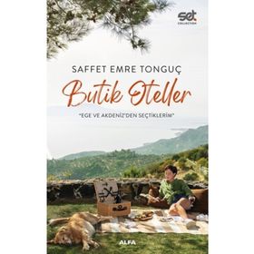 Butik Oteller - Saffet Emre Tonguç