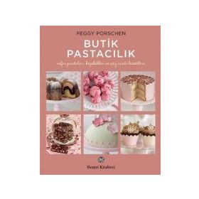 Butik Pastacılık - Peggy Porschen