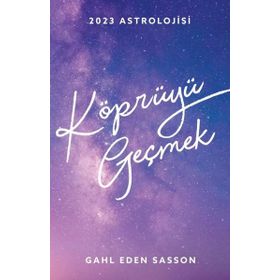 Butik Yayınları 2023 Astrolojisi - Köprüyü Geçmek