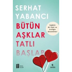 Bütün Aşklar Tatlı Başlar - Serhat Yabancı